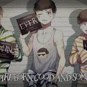 Nightcore Nothing Ever Changes Lyrics Nico Collins