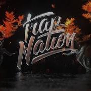 Trap Nation X Fytch Mix