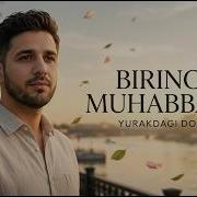 Birinchi Muhabbatim Yurakdan Chiqqan Doston