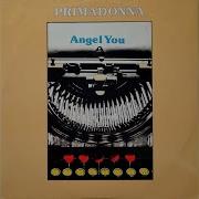 Angel You Extended Version Primadonna