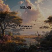 Valer Den Bit Savanna