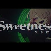 Sweetness Meme Chui