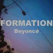 Formation Beyonce Lyrics
