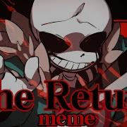 The Return Meme Fnf