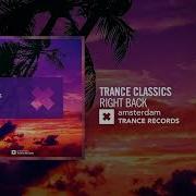Trance Classics Right Back