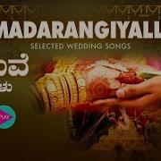 Wedding Kannada Songs