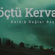 Kervan Geçti