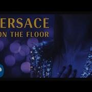 Versace On The Floor