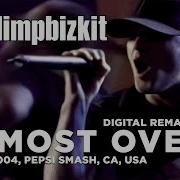 Limp Bizkit Almost Over