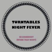 Turntables Night Fever Special