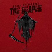 Heavy Resistence The Reaper