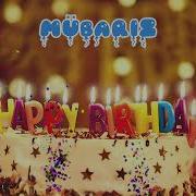 Happy Brithday Mubariz