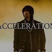 Eminem Acceleration 2023