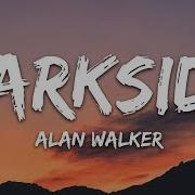 Dark Side Alan Walker Lyrics