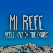 Mi Refe Beele