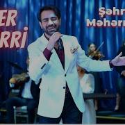 Sehriyar Zade Popuri Mehriban