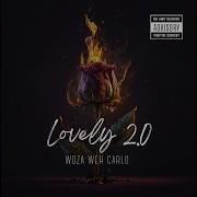 Lovely 2 0 Bootleg