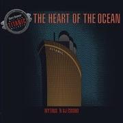 The Heart Of The Ocean Dj版