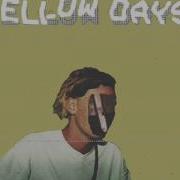 Yellow Days