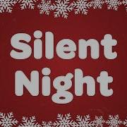 Silent Night Christmas Song