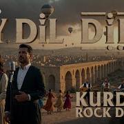 Ay Dil Dilo Kurdish Rock Dance