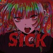Sick
