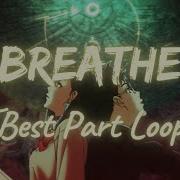 Breathe Years And Years Remix Tik Tok