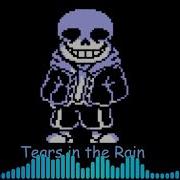 Undertale Tears In The Rain