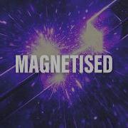 Madting Magnetised