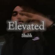 Elevated Slow By Subh