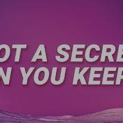 Got A Secret Can You Keep It