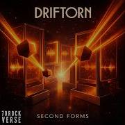 Driftorn Second Forms