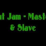 Pat Jam Master Slave