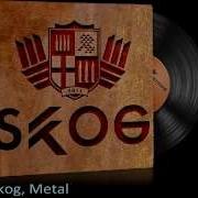 Metal By Skog