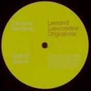 Lemon 8 Lose Control
