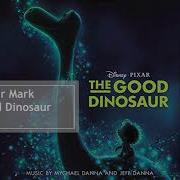 Make Your Mark The Good Dinosaur Ost