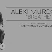Alexi Murdoch Breathe