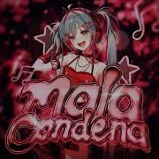 Mala Condena But Not Released Yet