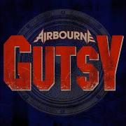 Airbourne Gutsy