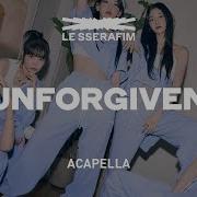 Unforgiven Acapella