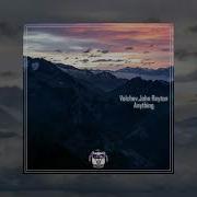 Anything Velchev John Reyton