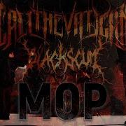 Call The Vatican X Black Scum Мор