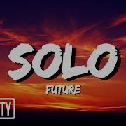 Future Solo Lyrics Rap City