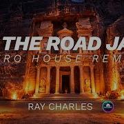 Hit The Road Jack Ray Afro House