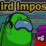 Third Imposter Among Us Song And Animation