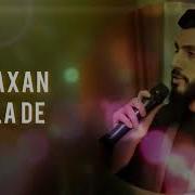 Garaxan Layla De