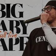 Big Baby Tape Live