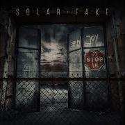 Arrive Somewhere Solar Fake