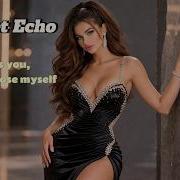 Sweet Echo Miss You