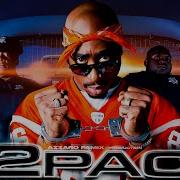 2Pac Azzaro Remix 2022